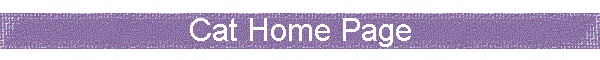 Cat Home Page
