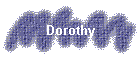 Dorothy
