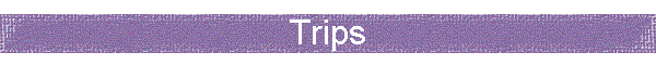 Trips